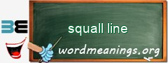 WordMeaning blackboard for squall line